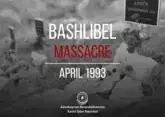 Azerbaijan commemorates Bashlibel massacre